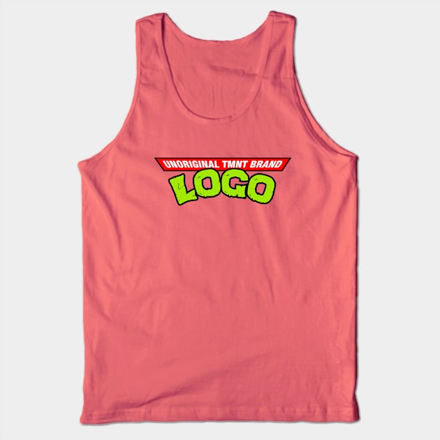 Unoriginal Tank Top by TurdlePower